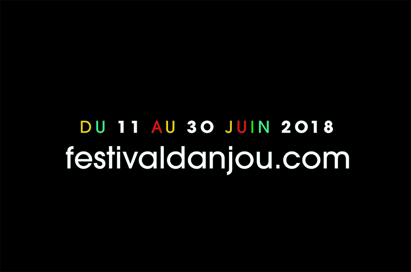 Annonce festival d'Anjou 2018
